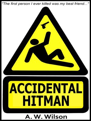 cover image of Accidental Hitman